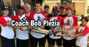 Coach Bob Plezia from Port St Lucy Florida